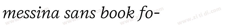 messina sans book fo字体转换 messina sans book fo字体转换